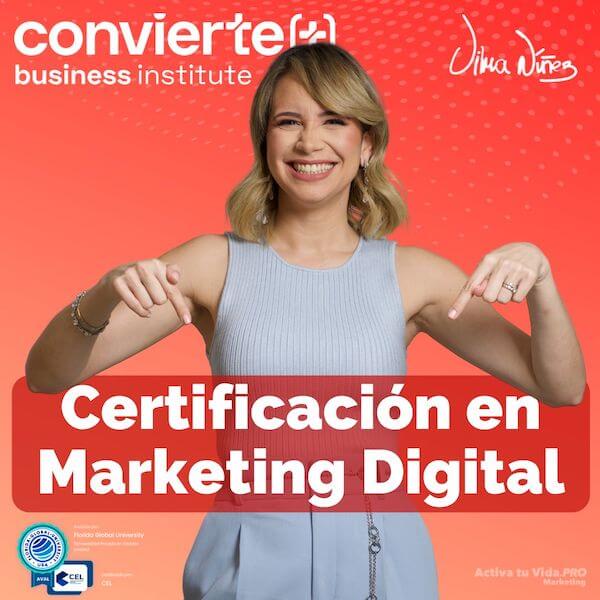Certificación de marketing digital de Vilma Núñez